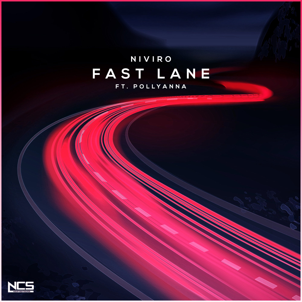 NIVIRO - Fast Lane