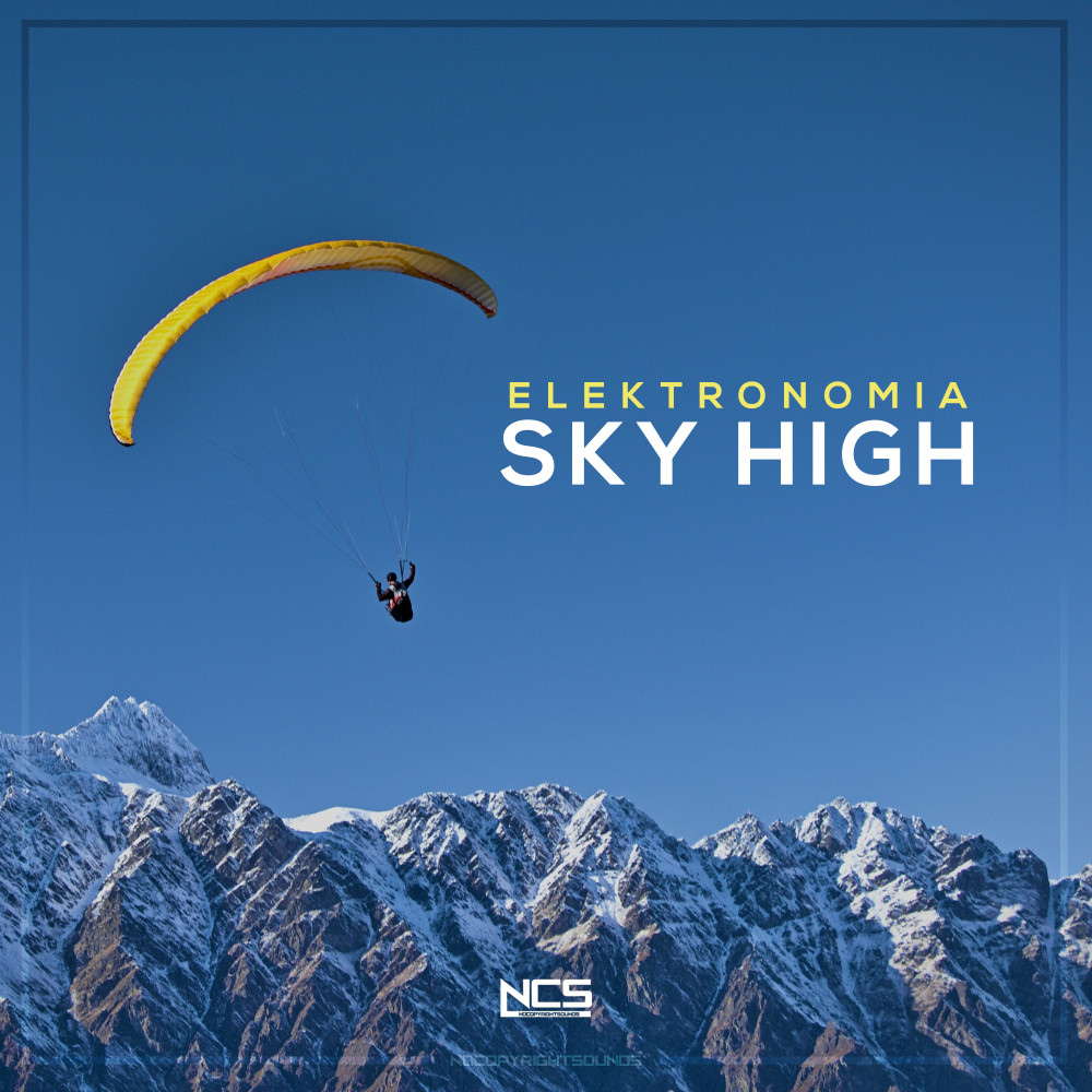 Elektronomia - Sky High